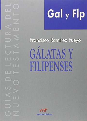 9788481693737: Galatas y Filipenses (Guas de lectura del Nuevo Testamento)