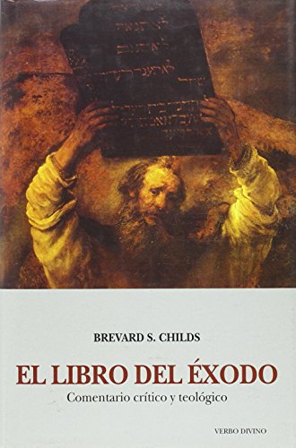 9788481693997: El libro del xodo : Pentateuco : comentario crtico y teolgico