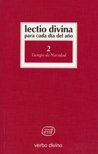 Stock image for LECTIO DIVINA PARA CADA DIA DEL AO. Libro 2 TIEMPO DE NAVIDAD for sale by LEA BOOK DISTRIBUTORS