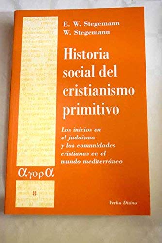 Stock image for HISTORIA SOCIAL DEL CRISTIANISMO PRIMITIVO for sale by Librerias Prometeo y Proteo