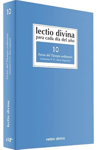 9788481694949: Lectio Divina para cada da del ao: Ferias del Tiempo Ordinario: Volumen 10 (semanas 9-17, aos impares)