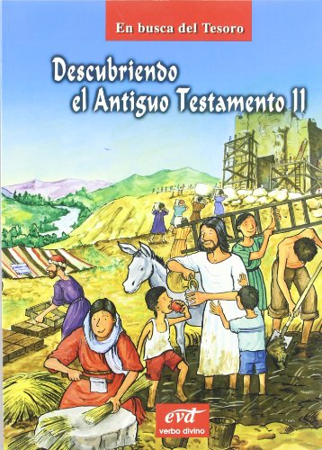 9788481695267: Descubriendo El A.T. II. en Busca Del Te: Descubriendo el Antiguo Testamento. Tomo II: Desde los profetas hasta el reino macabeo (Ediciones bblicas EVD)