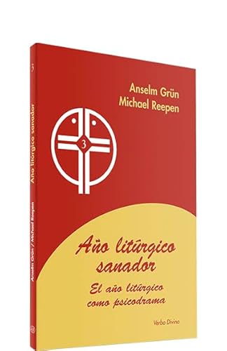 9788481695571: Ao litrgico sanador : el ao litrgico como psicodrama