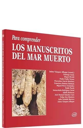 Stock image for Para comprender los manuscritos del mar Muerto (Para leer, vivir, comprender) for sale by Iridium_Books