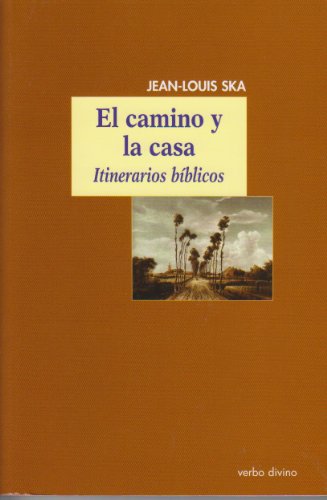 Imagen de archivo de EL CAMINO Y LA CASA ITINERARIOS BBLICOS a la venta por Zilis Select Books