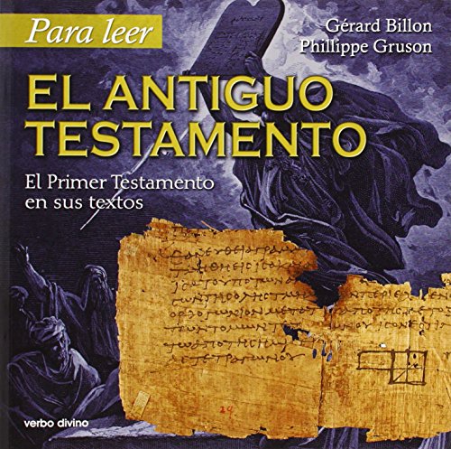 9788481698794: Para leer el Antiguo Testamento: El Primer Testamento en sus textos