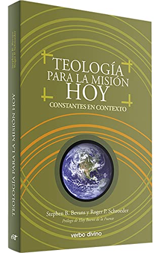 9788481699395: Teologia para La Mision Hoy: Constantes en contexto (Misin sin fronteras)