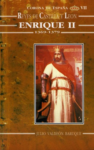 Stock image for Enrique II, 1369-1379 (Reyes de Castilla y Leo?n) (Spanish Edition) for sale by Iridium_Books