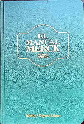 El Manual Merck De Diagnostico Y Terapeutica/Spanish (9788481740127) by Berkow, Robert