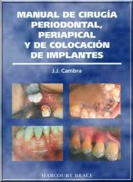 Imagen de archivo de Manual de ciruga periodontal, periapical y de colocacin de implantes / a la venta por Puvill Libros