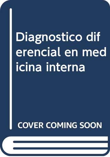 Imagen de archivo de Diagnstico diferencial en medicina interna (Spanish Edition) a la venta por Iridium_Books