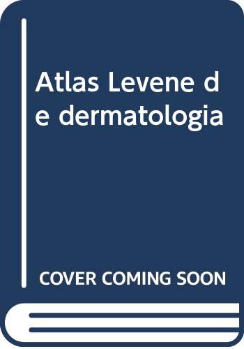 Stock image for Atlas Levene de dermatologa (Spanish Edition) for sale by Iridium_Books
