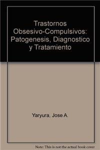 Stock image for TRASTORNOS OBSESIVO-COMPULSIVOS for sale by Libros Angulo