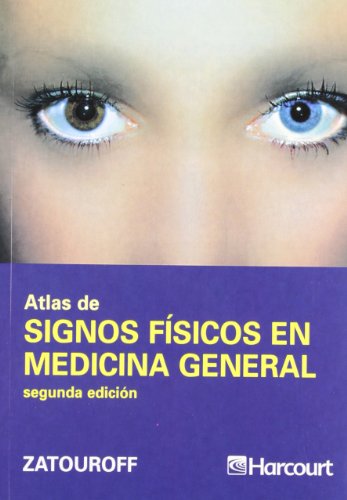 Stock image for Atlas de signos fsicos en medicina general (Spanish Edition) for sale by Iridium_Books
