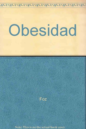 Imagen de archivo de Obesidad a la venta por Ammareal