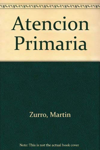 Beispielbild fr Atencion Primaria (2 Vols) (Spanish Edition) zum Verkauf von Iridium_Books