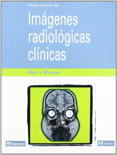 Imagen de archivo de ATLAS Y TEXTO DE IMGENES CLNICAS RADIOLGICAS a la venta por Zilis Select Books