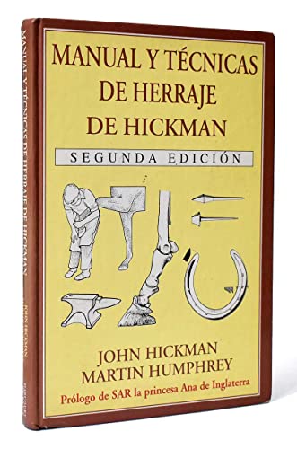 Stock image for Manual y Tecnicas de Herraje de Hickman (Spanish Edition) for sale by Iridium_Books