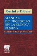 9788481744347: Manual de urgencias en la clinica equina.