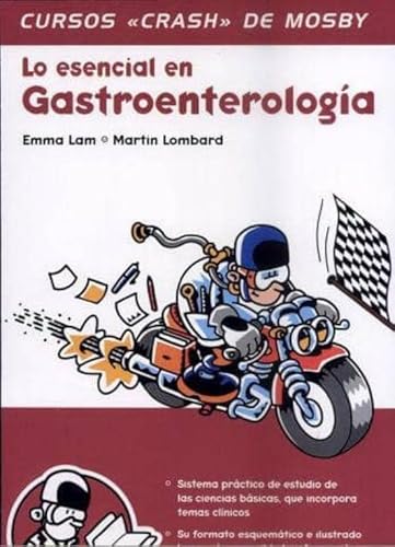 Beispielbild fr Lo esencial en gastroenterologa (Curso Crash De Mosby) (Spanish Edition) zum Verkauf von Iridium_Books