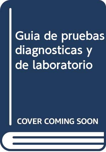 Imagen de archivo de Guia De Pruebas Diagnosticas Y De Laboratorio a la venta por medimops