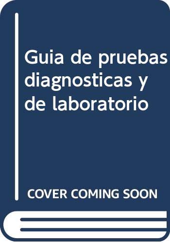 9788481745566: Guia de pruebas diagnosticas y de laboratorio