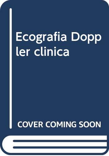 Stock image for ECOGRAFA DOPPLER CLNICA for sale by Zilis Select Books