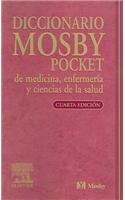 Stock image for Diccionario Mosby Pocket De Medicina, Enfermeria Y Ciencias De La Salud for sale by medimops