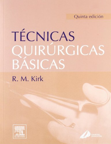 Imagen de archivo de Tcnicas quirrgicas bsicas (Spanish Edition) a la venta por Iridium_Books