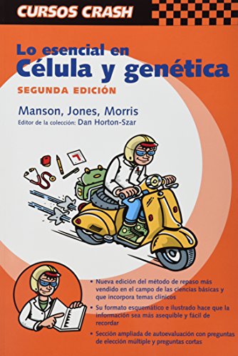 9788481746983: Lo Esencial En Celula Y Genetica (Curso Crash De Mosby)