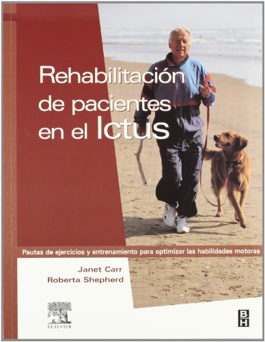 Imagen de archivo de Rehabilitacion De Pacientes En El Ictus (Spanish Edition) a la venta por Iridium_Books