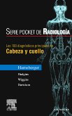 Imagen de archivo de Los 100 diagnsticos principales en cabeza y cuello (Serie Pocket de Radiologia) a la venta por Comprococo