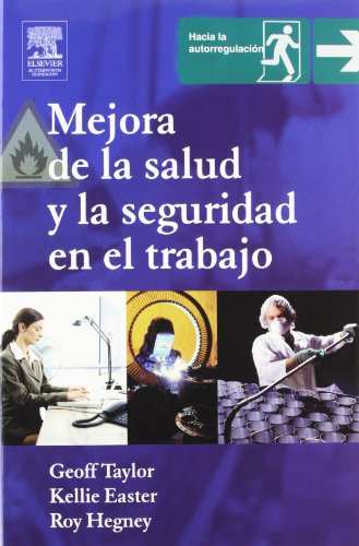 Imagen de archivo de MEJORA DE LA SALUD Y LA SEGURIDAD EN EL TRABAJO a la venta por Zilis Select Books
