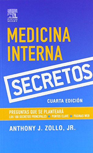 Serie Secretos: Medicina Interna (Spanish Edition) (9788481748864) by Zollo MD, Anthony J.