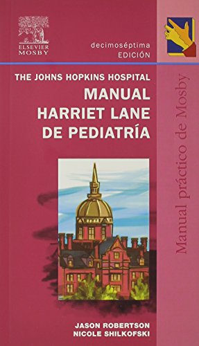 9788481748918: Manual Harriet Lane de Pediatria (Spanish Edition)