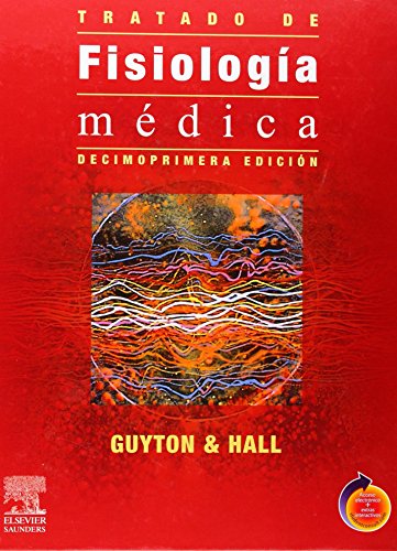 Tratado de FisiologÃ­a mÃ©dica + Student Consult (Spanish Edition) (9788481749267) by Guyton MD, Arthur C.; Hall PhD, John E.