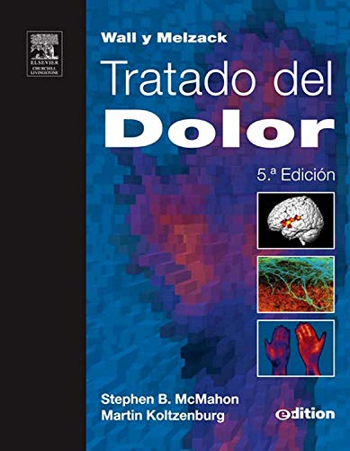 Stock image for WALL Y MELZACK. Tratado del dolor + e-dition (Spanish Edition) for sale by Iridium_Books