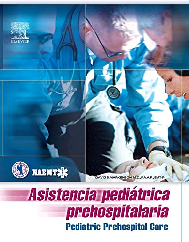 Beispielbild fr Asistencia Pedi trica Prehospitalaria - Markenson - Elsevier zum Verkauf von Libros del Mundo