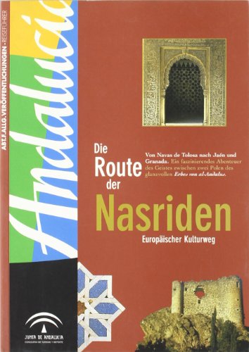 Stock image for Die route der nasriden for sale by Versandantiquariat Felix Mcke