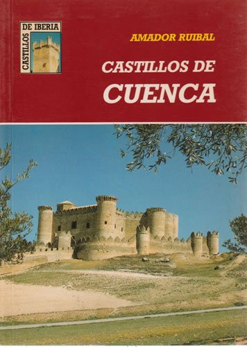 Imagen de archivo de CASTILLOS DE CUENCA a la venta por Zilis Select Books