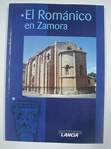 Imagen de archivo de Romanico en Zamora - el a la venta por Hamelyn