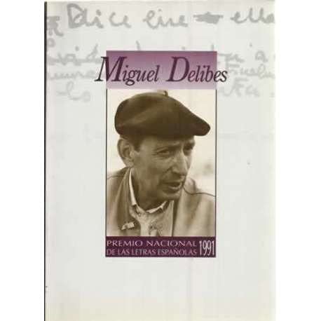 Miguel Delibes: Premio Letras EspaÃ±olas 1991 (9788481810073) by Delibes Miguel