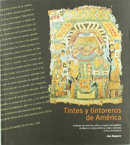 Stock image for Tintes y tintoreros de Amrica for sale by dsmbooks