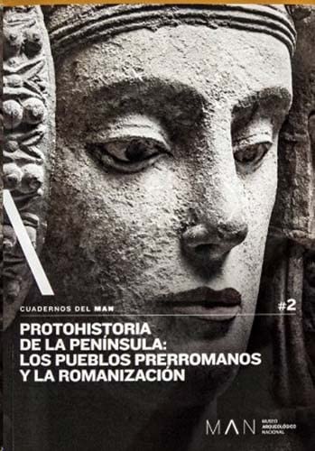 Beispielbild fr PROTOHISTORIA DE LA PENNSULA: LOS PUEBLOS PRERROMANOS Y LA ROMANIZACIN. zum Verkauf von KALAMO LIBROS, S.L.