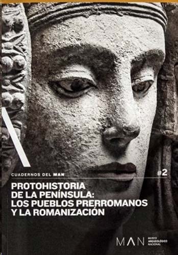 Stock image for PROTOHISTORIA DE LA PENNSULA: LOS PUEBLOS PRERROMANOS Y LA ROMANIZACIN. for sale by KALAMO LIBROS, S.L.