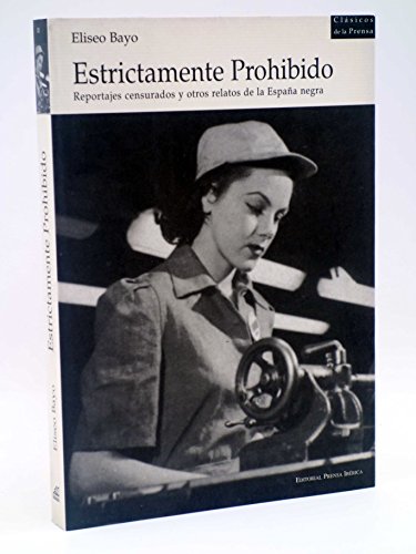 Imagen de archivo de Estrictamente prohibido a la venta por medimops