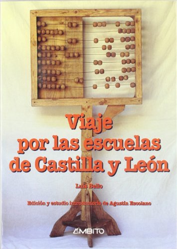 9788481830149: Viaje por las escuelas de Castilla y Len
