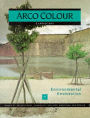 Beispielbild fr Environmental restoration (Arco colour collection) zum Verkauf von Books From California