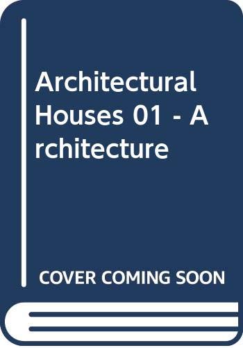 Architectural Houses 01 - Architecture (Spanish Edition) (9788481850642) by Cerver, Francisco Asensio