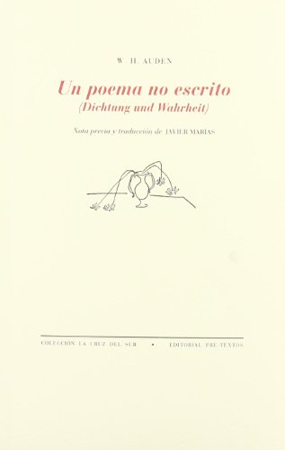 9788481910766: Un poema no escrito. (Dichtung und Wahrheit): 256 (La cruz del sur)